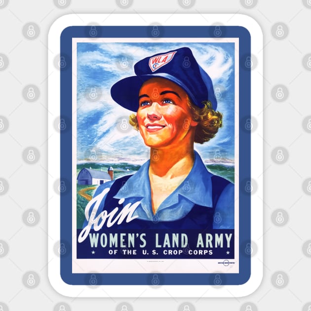 Restored Reproduction of World War II Women's Land Army Recruitment Print Sticker by vintageposterco